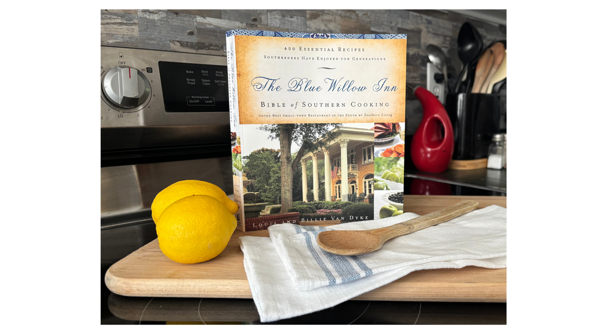 The Blue Willow Inn Bible of Southern Cooking: 450 Essential Recipes Southerners Have Enjoyed for Generations