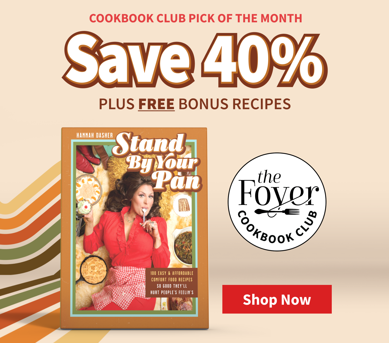 Promotional banner for a cookbook club with a woman holding a book and text about savings and bonuses with the copy Cookbook Club Pick of the Month - Stand by Your Pan - Save 40% plus free bonus recipes - Shop Now