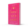 Shine Your Light: A Guided Journal for Deepening Your Emotional Intelligence