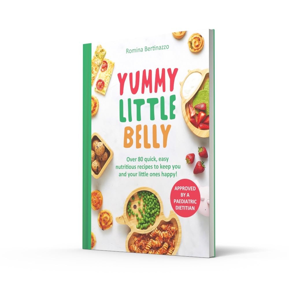 Yummy Little Belly: Over 80 quick, easy, nutritious recipes to keep you and your little ones happy