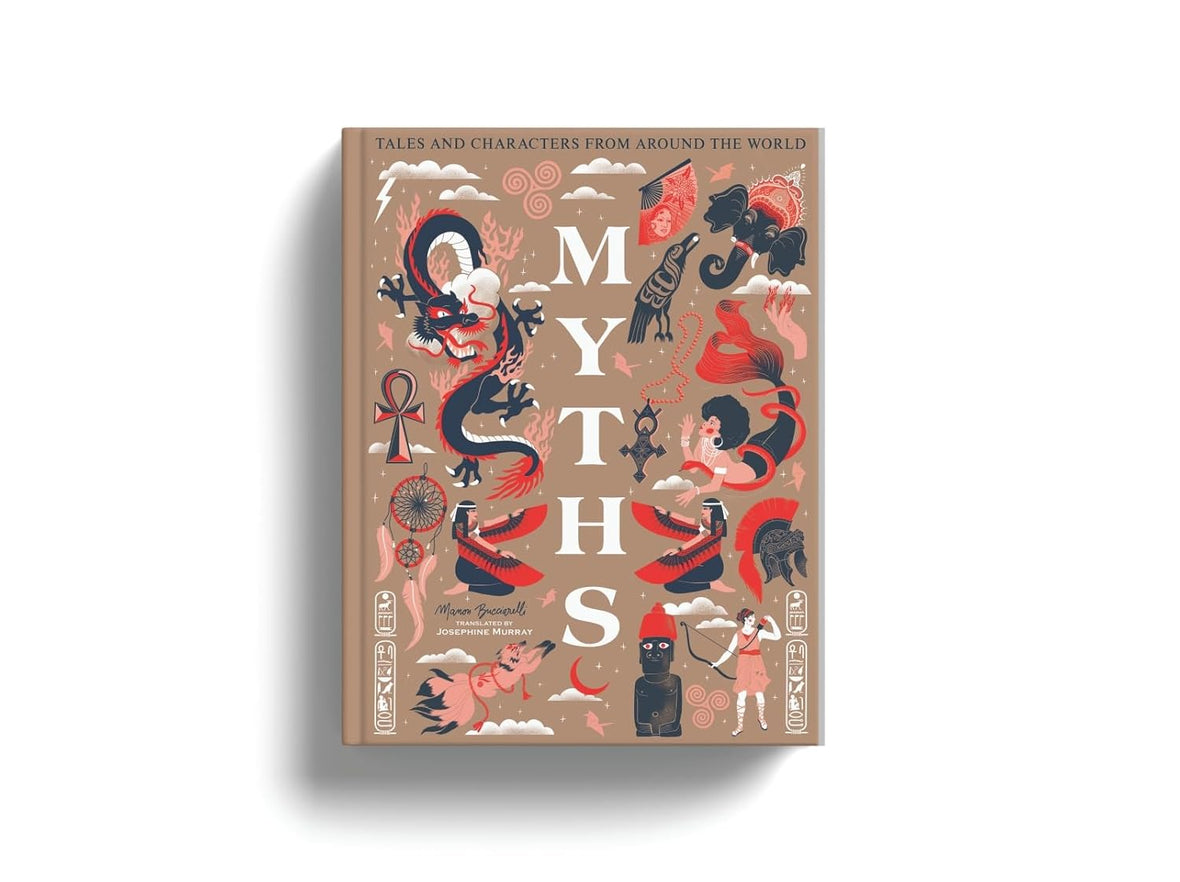 Myths: Tales and Characters from Around the World