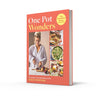 One Pot Wonders: 1 Pot, 5 Ingredients, Delicious every time!