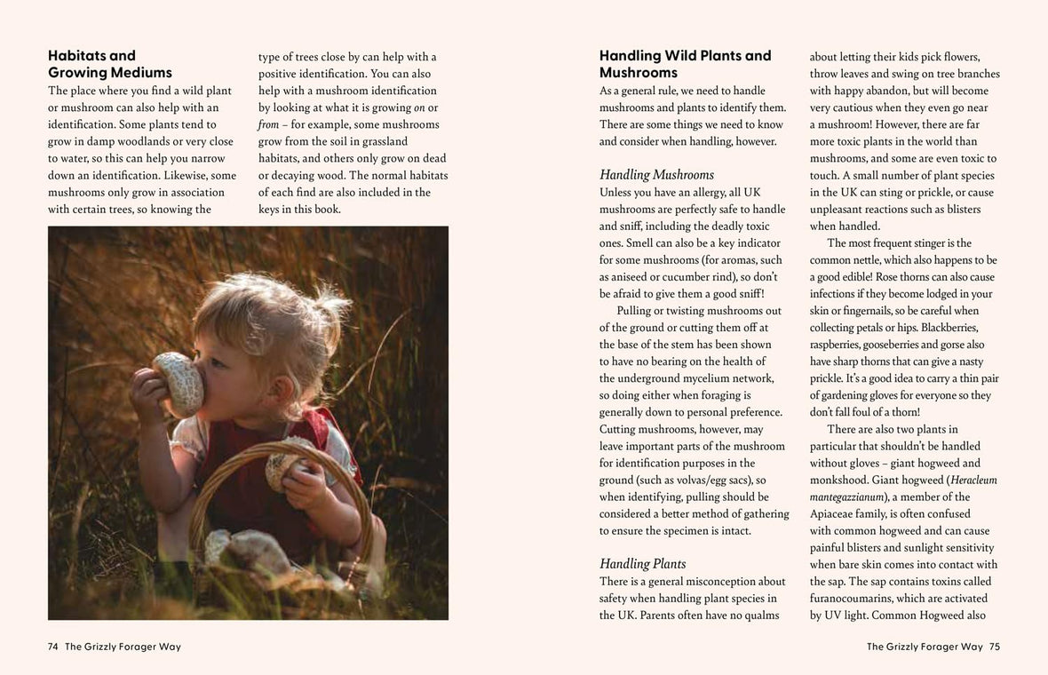 The Grizzly Forager's Guide to Family Foraging: Embrace Nature, Find Food and Discover Your Wild Side!