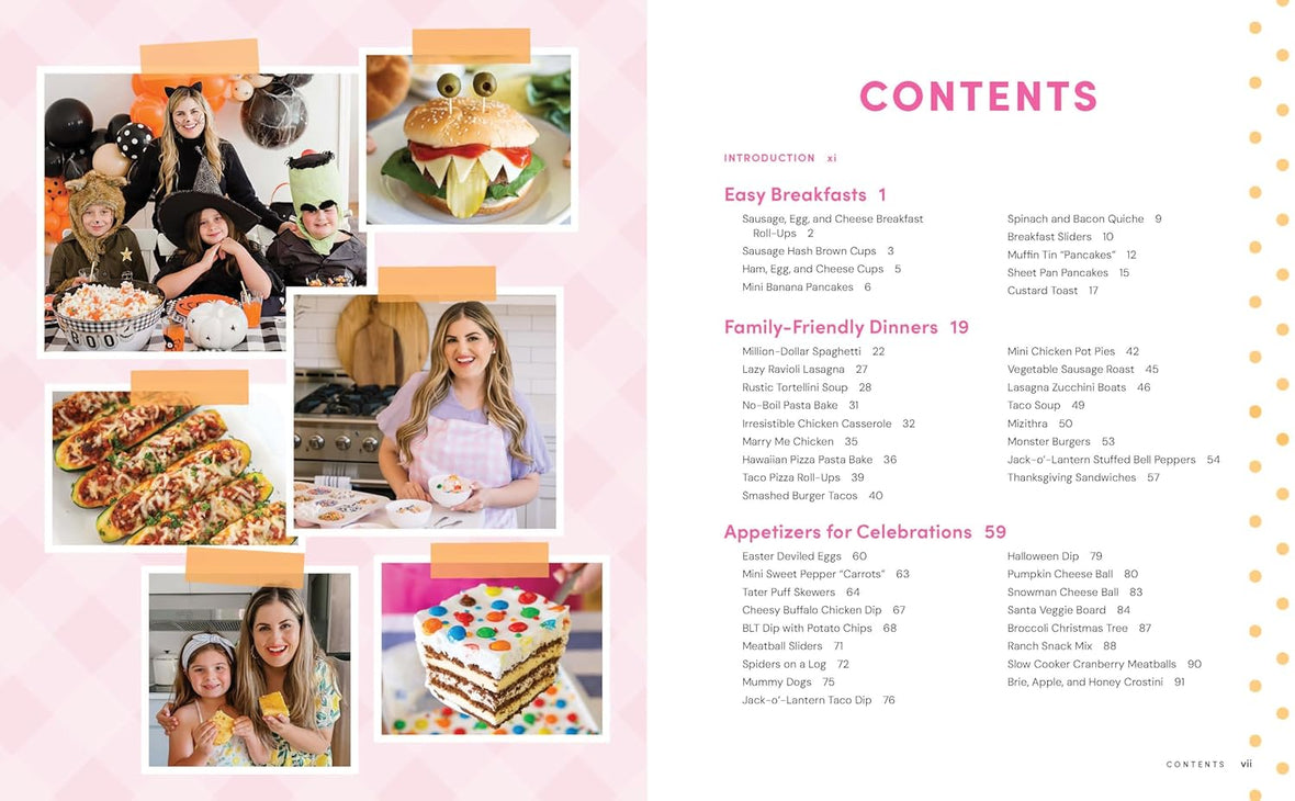 Celebrating Every Day: 100 Easy Recipes to Make Any Day Feel Special
