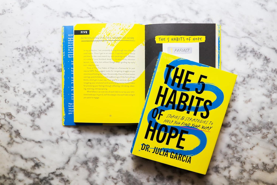 The 5 Habits of Hope: Stories and Strategies to Help You Find Your Way