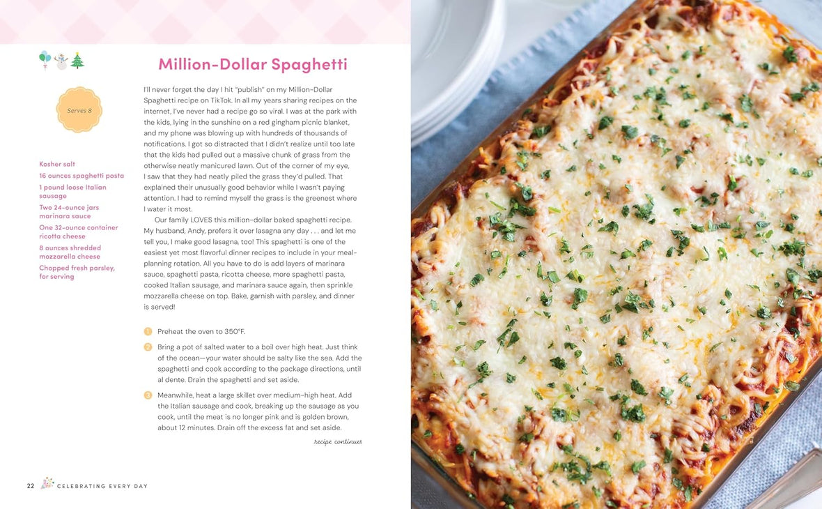 Celebrating Every Day: 100 Easy Recipes to Make Any Day Feel Special
