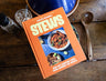 Stews: One-Pot Comfort Food From Around The World (A Cookbook – 90 Delicious International Recipes)