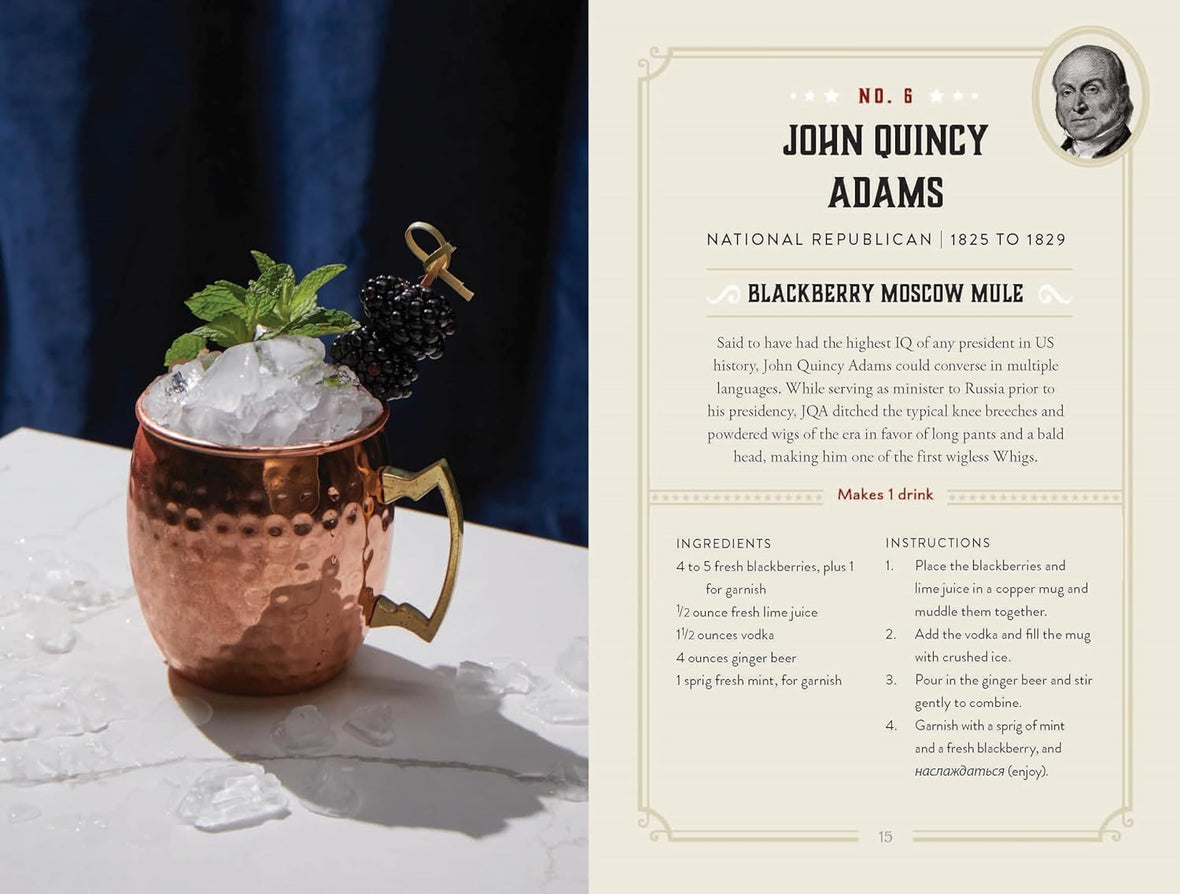 United We Drink: 50 Cocktail Recipes Inspired by the US Presidents