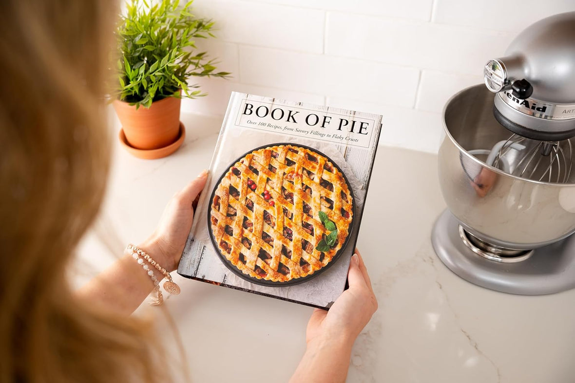 The Book of Pie: Over 100 Recipes, from Savory Fillings to Flaky Crusts (Easy-to-Follow Recipes For Sweet And Savory Pies)