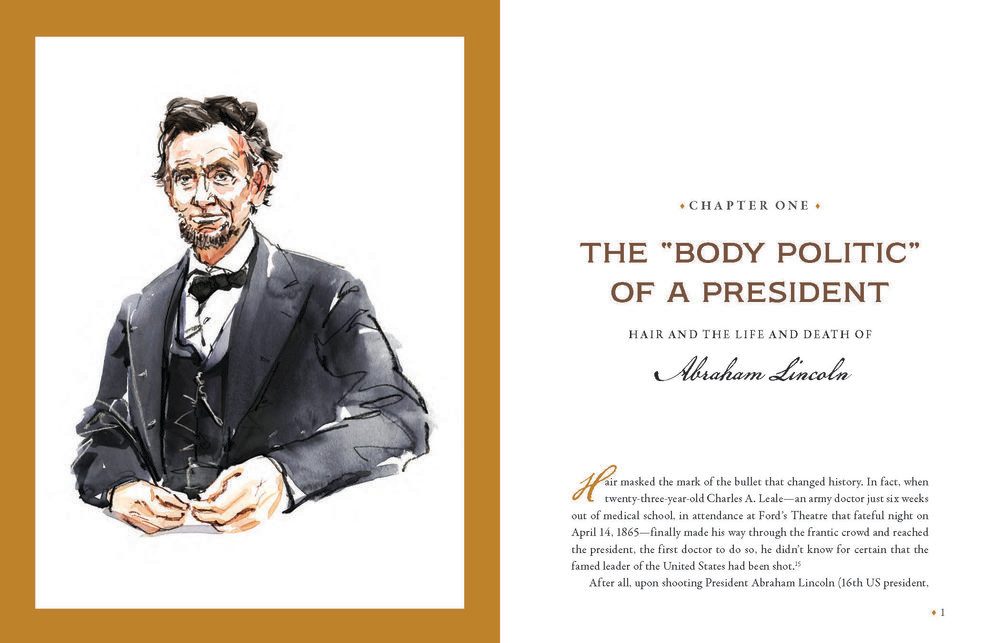 Combing Through the White House: Hair and Its Shocking Impact on the Politics, Private Lives, and Legacies of the Presidents