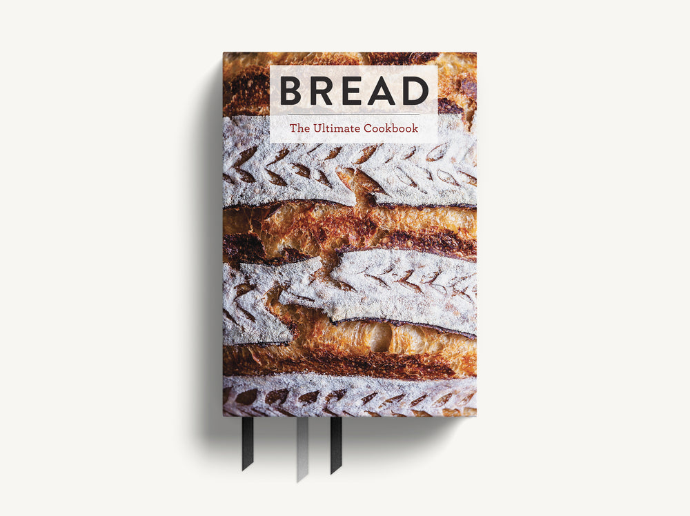 Bread: The Ultimate Cookbook (Perfect Your Bread Making Techniques with 300+ Recipes)