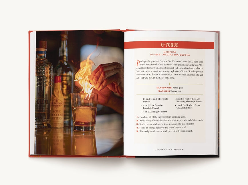 Arizona Cocktails: An Elegant Collection of Over 100 Recipes Inspired by the Grand Canyon State