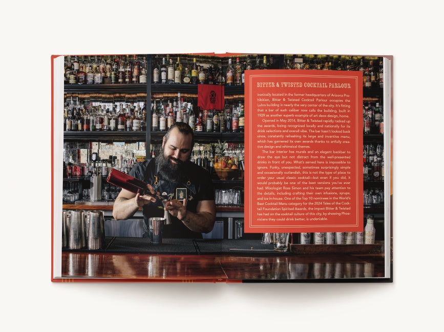 Arizona Cocktails: An Elegant Collection of Over 100 Recipes Inspired by the Grand Canyon State
