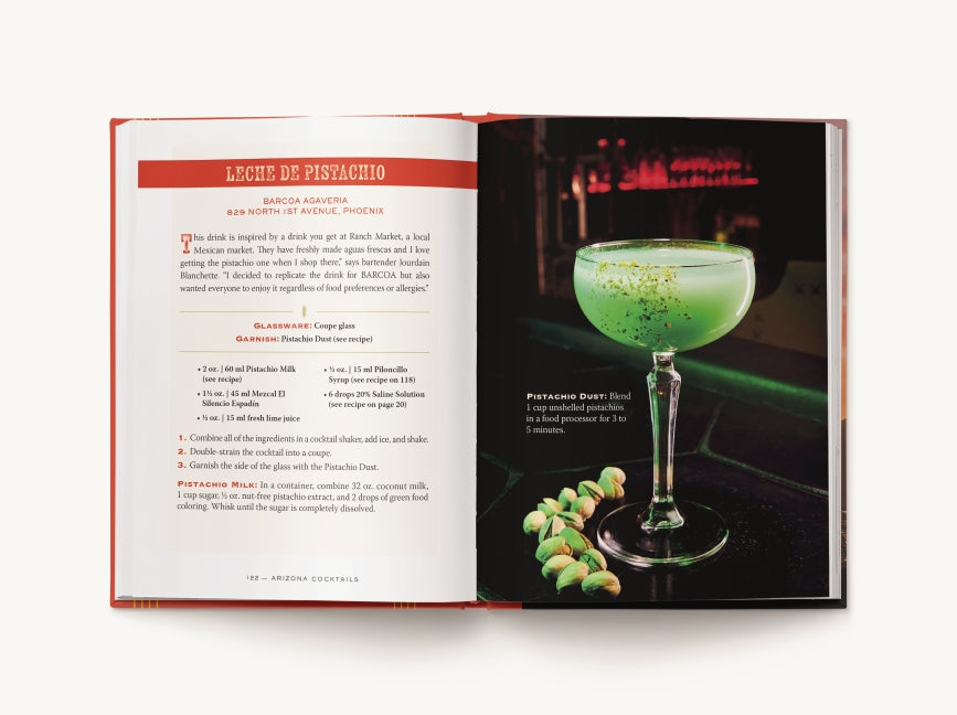 Arizona Cocktails: An Elegant Collection of Over 100 Recipes Inspired by the Grand Canyon State