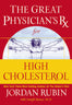 The Great Physician's Rx for High Cholesterol