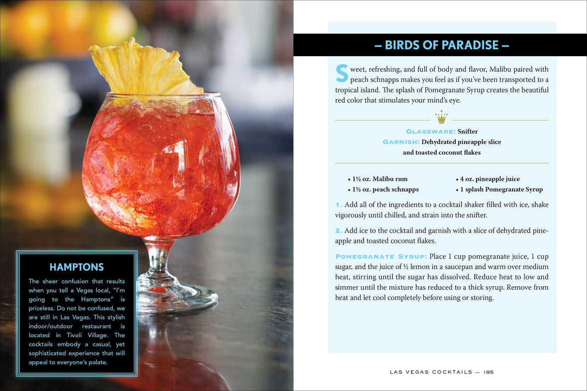 Las Vegas Cocktails: Over 100 Recipes Inspired by Sin City