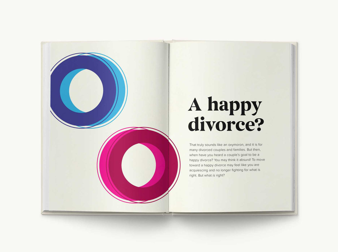 A Short Guide to a Happy Divorce: The Modern Framework for When Love Comes to an End