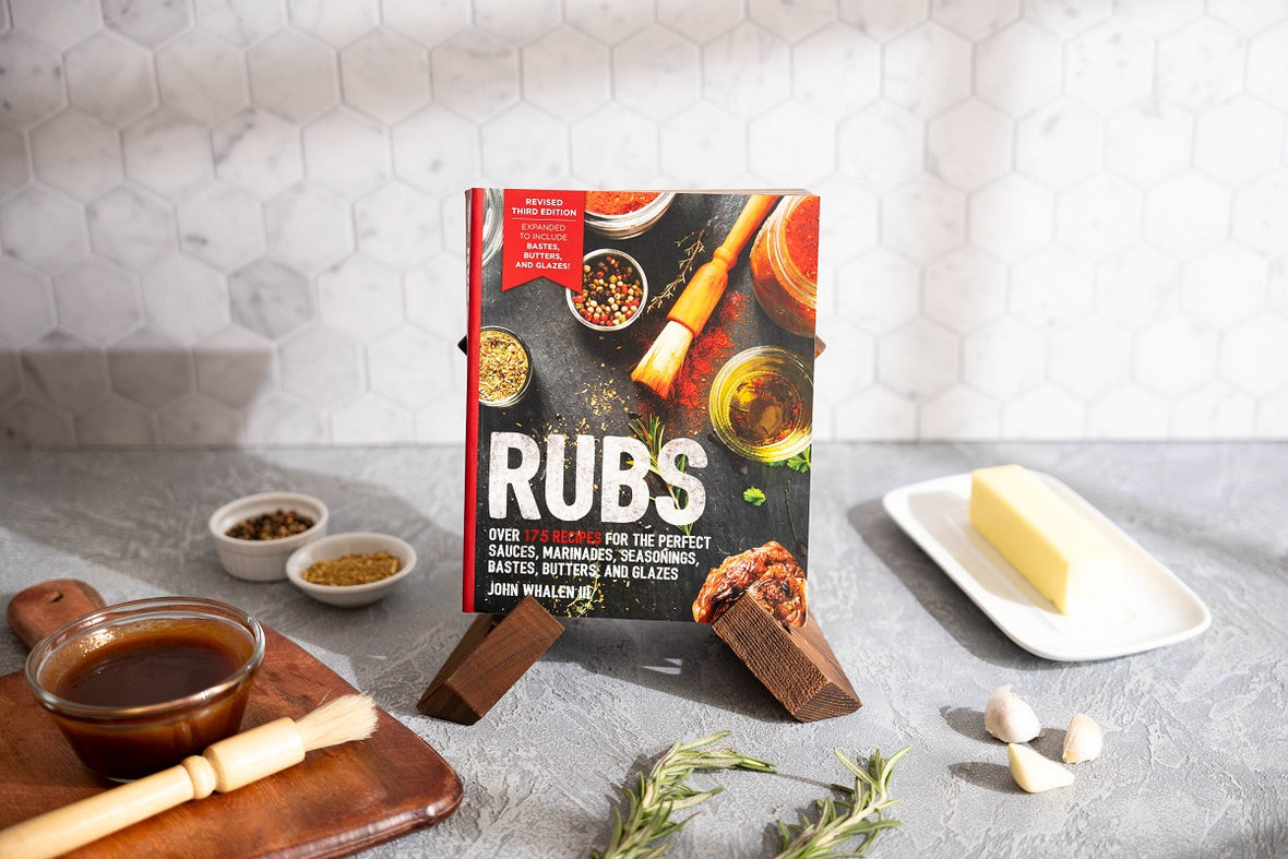 Rubs (Third Edition): Updated & Revised to Include Over 175 Recipes for BBQ Rubs, Marinades, Glazes, and Bastes (175 Flavor-Packed Recipes For Grilling And Cooking With Rubs, Marinades, Glazes, And Bastes)