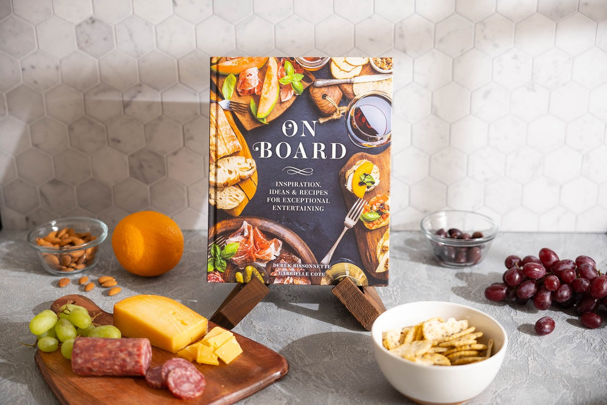 On Board: Inspiration, Ideas & Recipes for Exceptional Entertaining