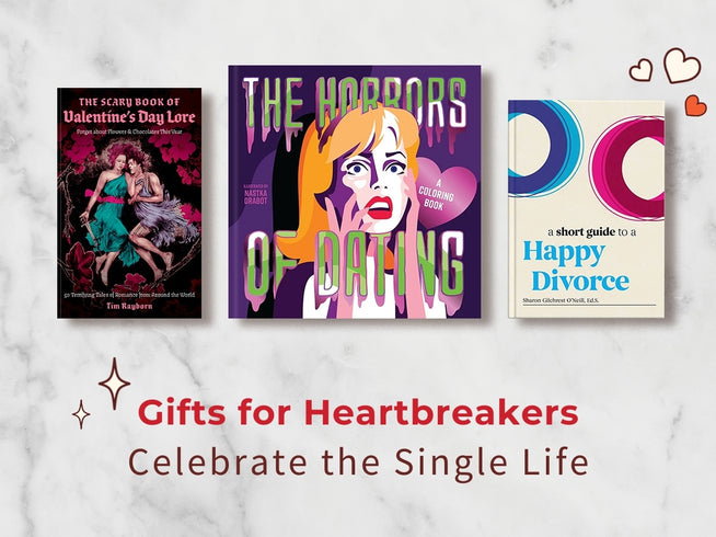 Gifts for Heartbreakers - Celebrate the Single Life