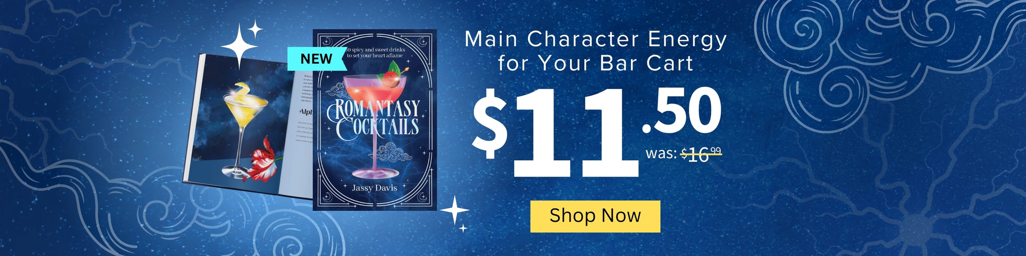 Promotional banner for a book titled 'Romantic Cocktails' with a price tag and 'Shop Now' button on a blue background. Main Character Energy for Your Bar Cart $11.50 was $16.99 - Shop Now