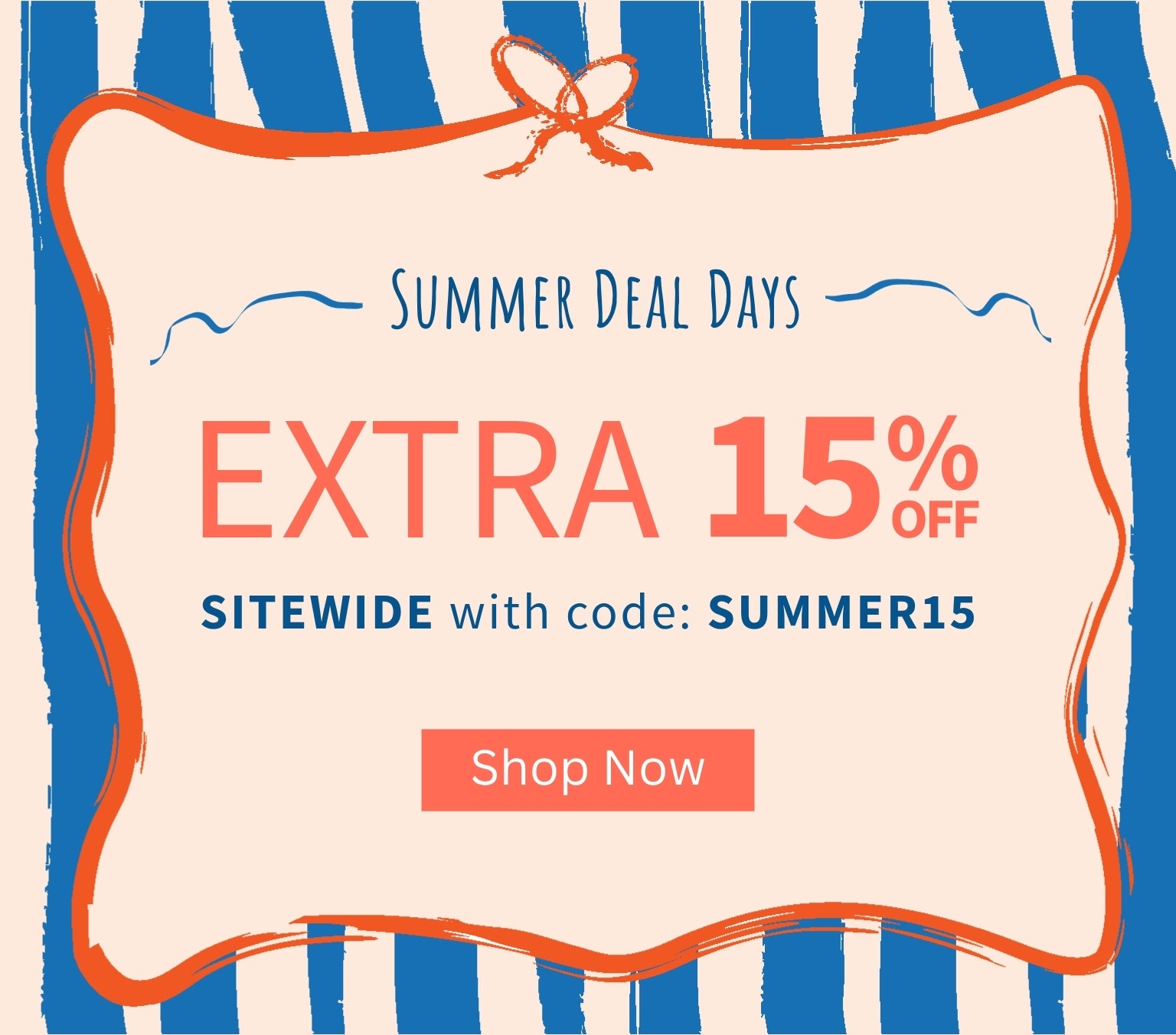 Promotional banner with summer sale text and beach umbrella graphics with the copy Summer Deal Days Extra 15% off sitewide with code SUMMER15 - Shop Now