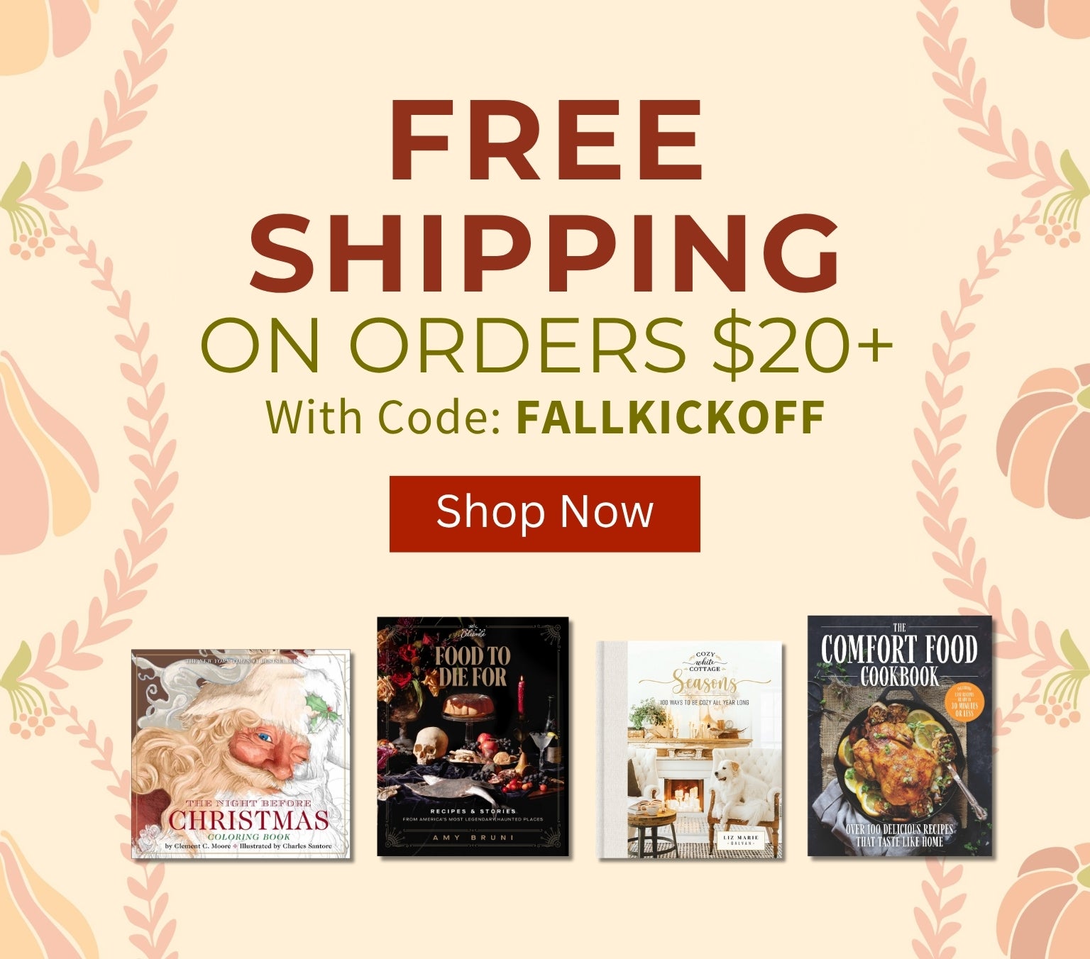 Promotional banner for Fallkickoff cookbook bundle with a warm beige background, decorative leaf borders, and autumn pumpkins. Large text reads 'FREE SHIPPING ON ORDERS $20+' with code 'FALLKICKOFF' and a red 'Shop Now' button.